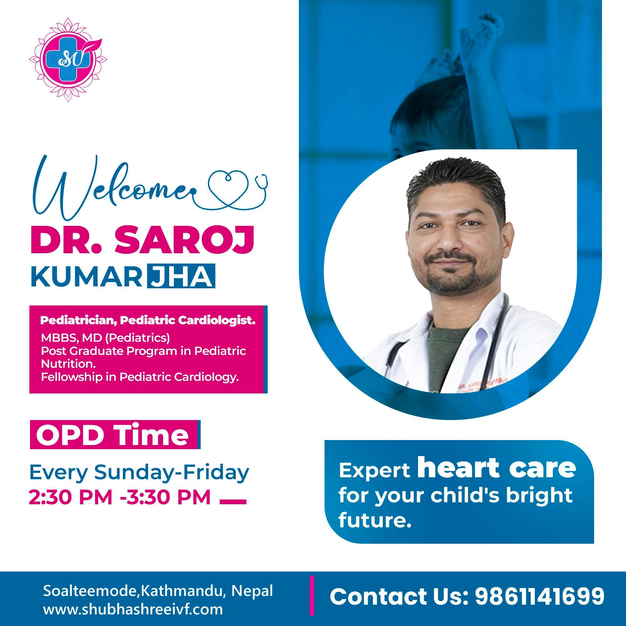 Dr. Saroj Kumar Jha - Pediatrician